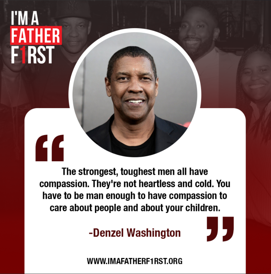 Denzel Washington is featured on the I'm A Father First Website.